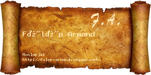 Fülöp Armand névjegykártya